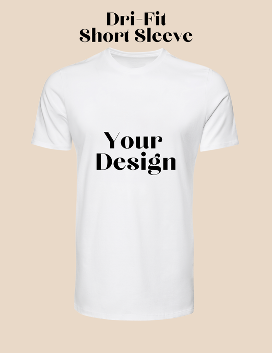 Dri-Fit Custom T-Shirts Short Sleeve