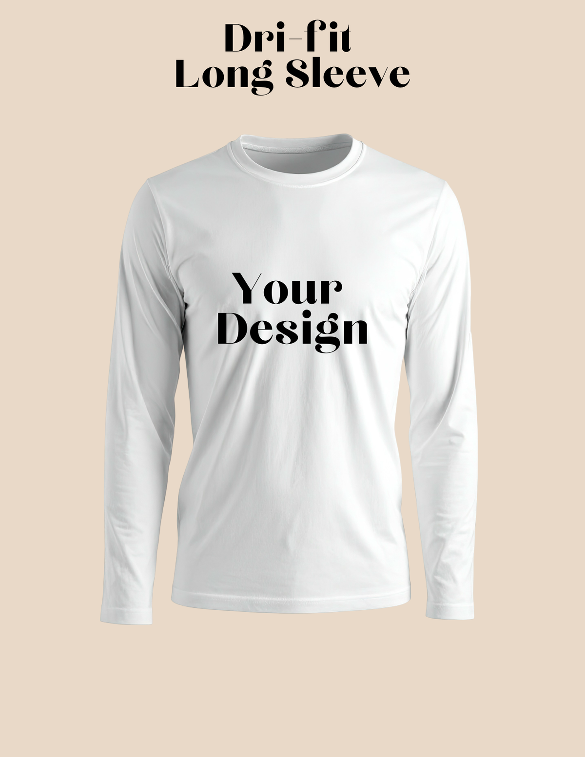 Dri-Fit Custom T-Shirts Long Sleeve